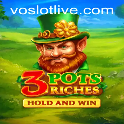 Exploring the Intriguing World of 3potsRiches: An Insightful Guide with VOSLOT