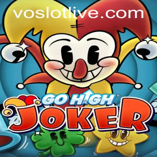 The Exciting World of GoHighJoker and Its Connection to VOSLOT