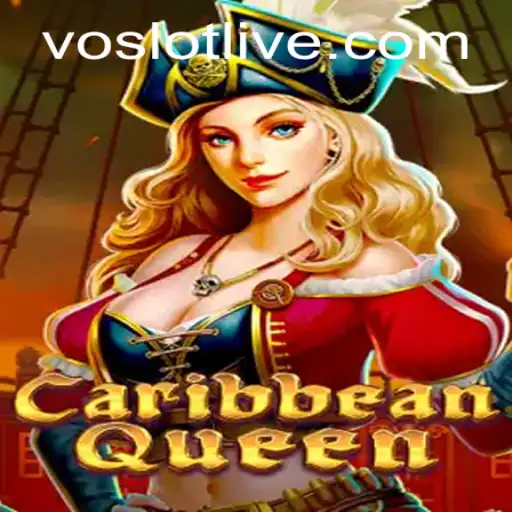 Discover the Exciting World of CaribbeanQueen with VOSLOT