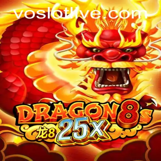 Exploring Dragon8s25x: The Ultimate VOSLOT Gaming Experience