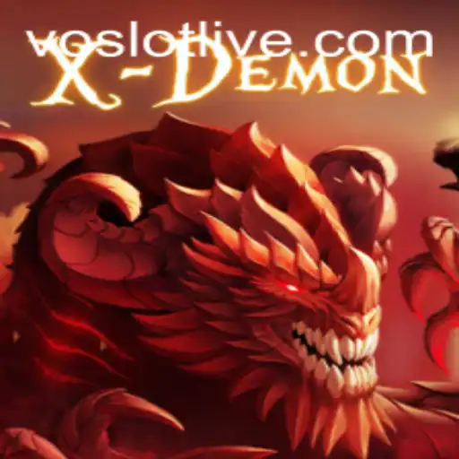 Exploring the Thrills of XDemon: A Comprehensive Guide Unveiling VOSLOT