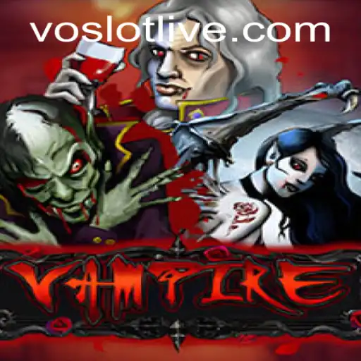 Discover the Enigmatic World of VOSLOT's Vampire Game